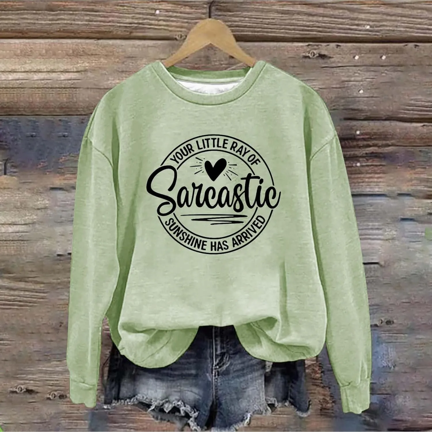 Jackett Women Printed Your Little Of Sarcastic Sunshine Has Arrived Round Neck Simple Retro Hoodless Sweatshirt
