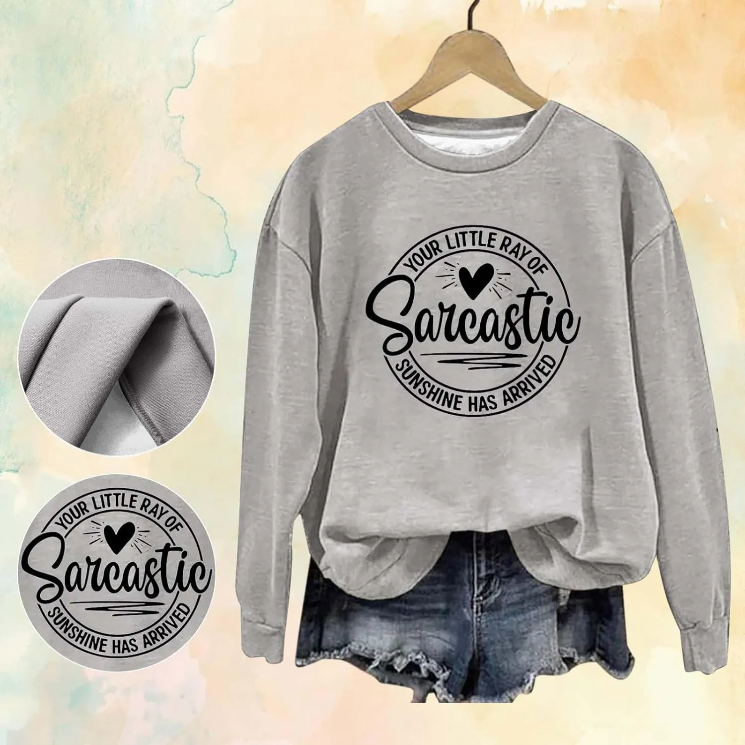 Jackett Women Printed Your Little Of Sarcastic Sunshine Has Arrived Round Neck Simple Retro Hoodless Sweatshirt