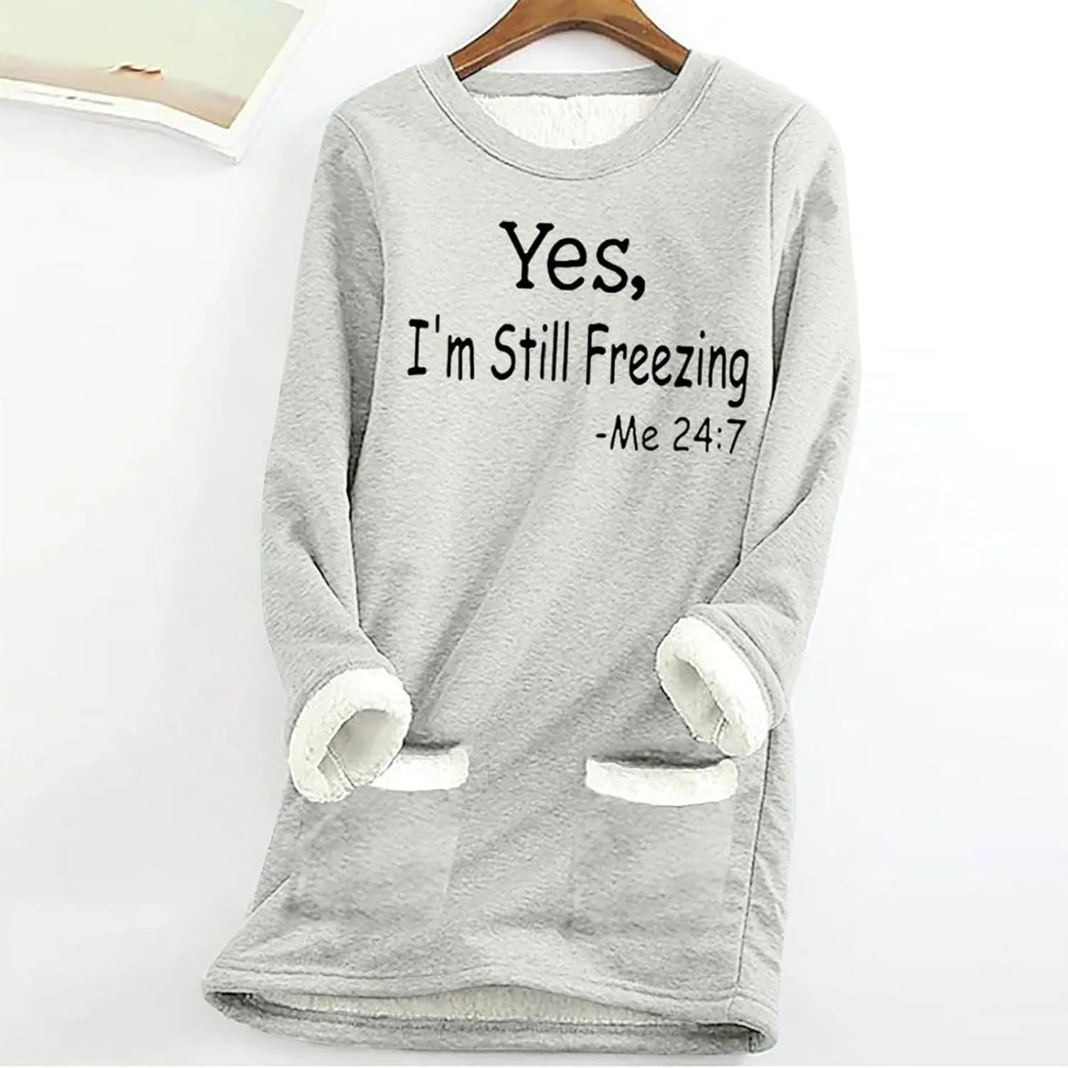 Yes,I'm Still -Me 24:7 Sherpa Lined Sweatshirt Women Fuzzy Fleece Thermal Outerwear Letter Print Pullover